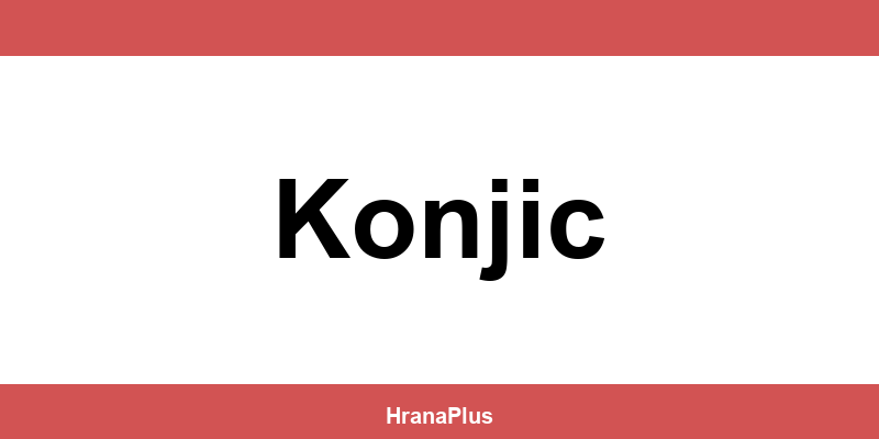 Konzum Konjic – radno vrijeme